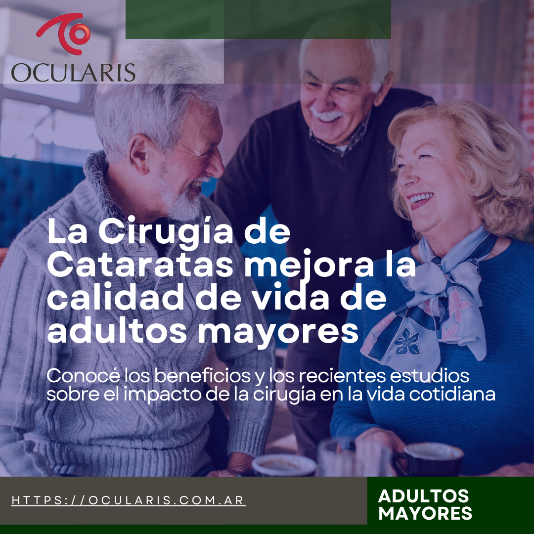 La Cirugía de Cataratas mejora la calidad de vida de adultos mayores ...